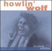 Howlin' Wolf : Legendary Blues Recordings - Howlin' Wolf